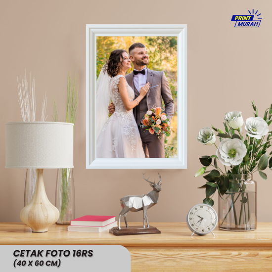 CETAK FOTO 16Rs ( 40 x 60 )